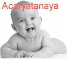 baby Acaryatanaya